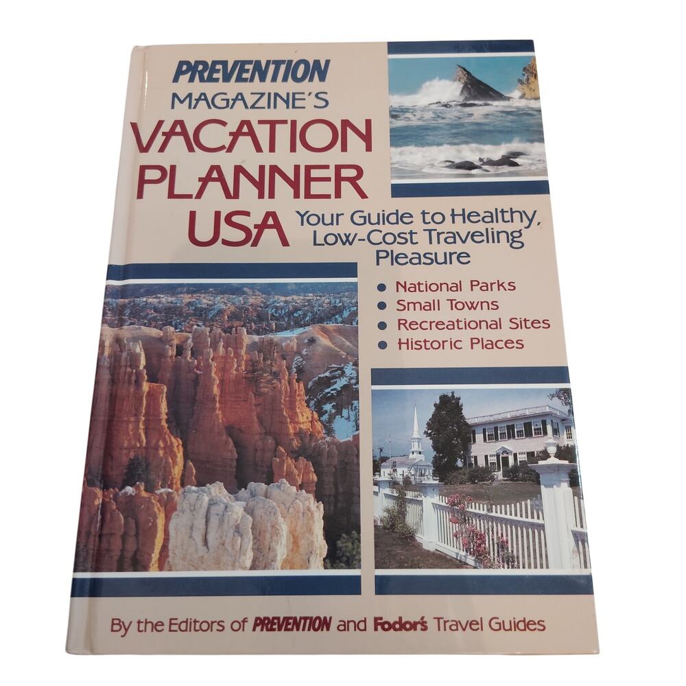 Prevention's Vacation Planner USA: Healthy Low-Cost Travel Hardcover Book